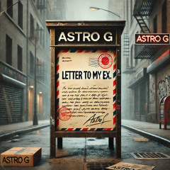 Letter to my Ex (So sorry)