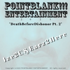 07_DeathBeforeDishonor Pt. 2
