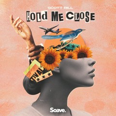 Scott Rill - Hold Me Close