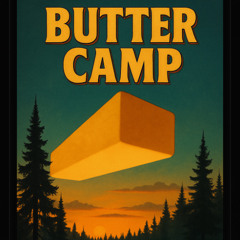 Brother Gabriel @ Butter Camp 11.8.25