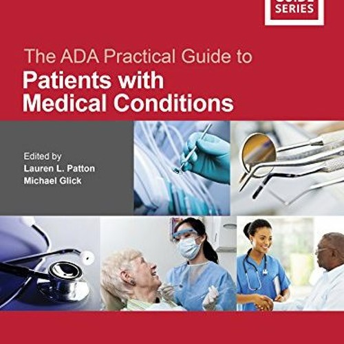 Stream [PDF] Read The ADA Practical Guide to Patients with Medical