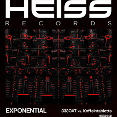 333CXT x KOFFEINTABLETTE - EXPONENTIAL [Free DL]