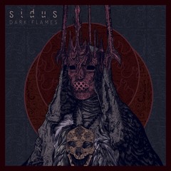 Sidus - Dark Flames (feat. The Abyss Inside Us)