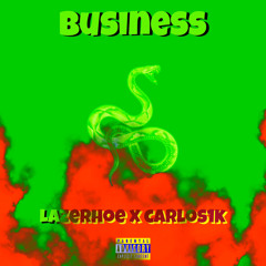 Business (feat. Carlos1k)