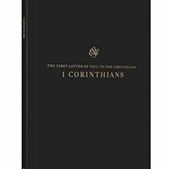 Open PDF ESV Scripture Journal: 1 Corinthians by  ESV Bibles