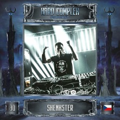 HARD COMPLEX PODCAST | #030 | SHENKSTER (CZ)