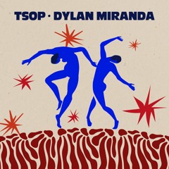 TSOP Podcast 019 - Dylan Miranda