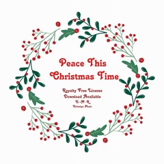 Peace this Christmas time.