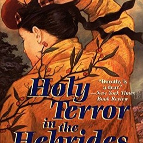 [eBook] ⚡️ DOWNLOAD Holy Terror in the Hebrides (Dorothy Martin Mysteries  No. 3)