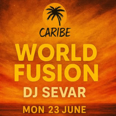 Sevar - World Fusion ep1@ Beach Bar Caribe Burgas 23.06.2025