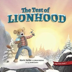 View [EBOOK EPUB KINDLE PDF] The Test of Lionhood (Freedom Island) BY Kevin Sorbo (Author),Andr