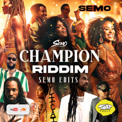 Gold (DJ Semo Champion Riddim Edit)