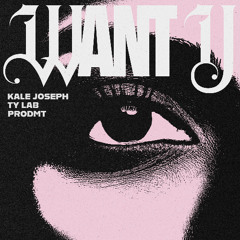 Want U