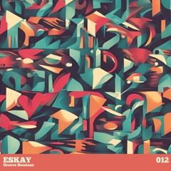 Eskay - Groove Sessions 12
