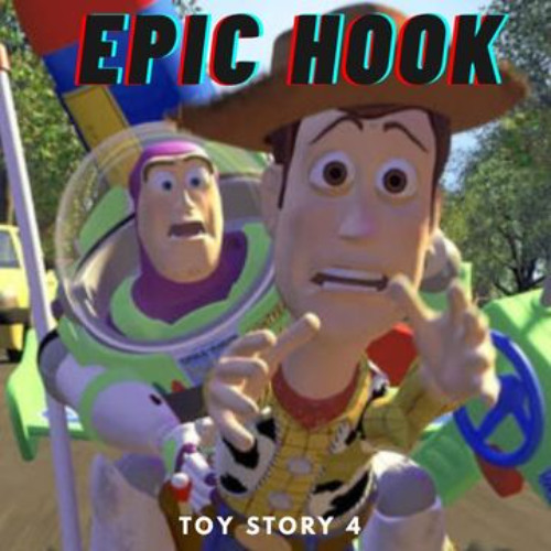 Stream Toy Story 4 by EPIC HOOK | Listen online for free on SoundCloud