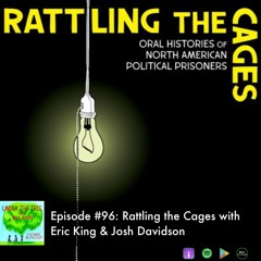 Rattling the Cages with Eric King and Josh Davidson