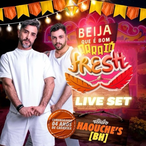 ARRAIÁ FRESH A FESTA - LIVE SET