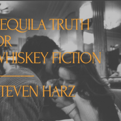 Tequila Truth or Whiskey Fiction / Original Song (worktape)
