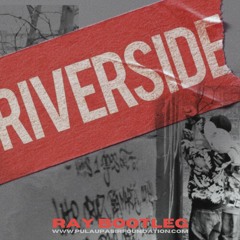 Tujamo & Sidney Samson - Riverside (Ray Bootleg)