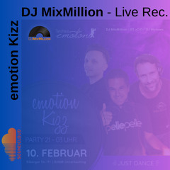 DJ MixMillion - Live Rec. 2024-02-10, emotion Kizz (00-01 am)