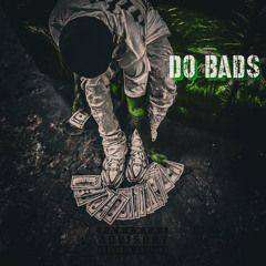-Do Bads X TherealPaxkkoB