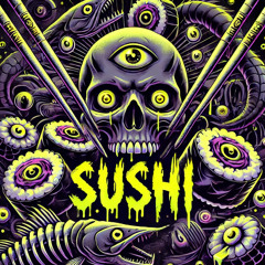 UPTEMPO SET- SUSHI
