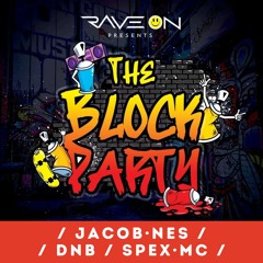 RAVE ON / JACOB·NES / SPEX·MC / DNB