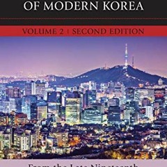 ❤️ Read A Concise History of Modern Korea: From the Late Nineteenth Century to the Present (Volu