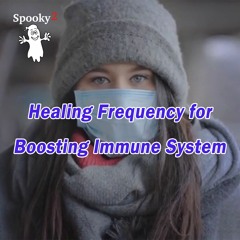 Healing Frequency for Boosting Immune System - Spooky2 Rife Healing Frequency