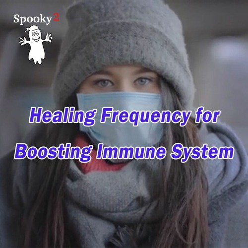 Healing Frequency for Boosting Immune System - Spooky2 Rife Healing Frequency