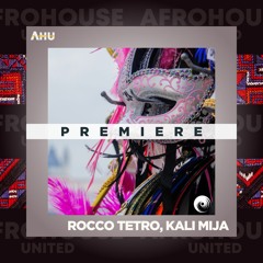 AHU PREMIERE: Rocco Tetro, Michele Fazio Feat Kali Mija - Moment (Original Mix)