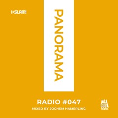 047 - PANORAMA Radio - Jochem Hamerling (Live at Atelier Amsterdam)