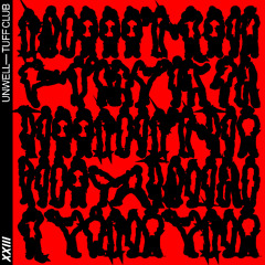PREMIERE: Unwell - Baddie [XXIII]