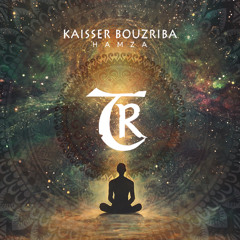 𝐏𝐑𝐄𝐌𝐈𝐄𝐑𝐄: Kaisser Bouzriba, حamza - Dreamers [Tibetania Records]