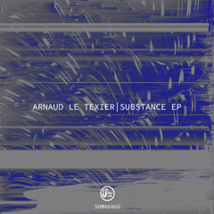 Arnaud Le Texier - Space Funk [Premiere I SOMA686D]