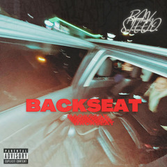 Back Seat - Rav Steelo