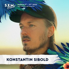 Konstantin Sibold live at SXM Festival 2022