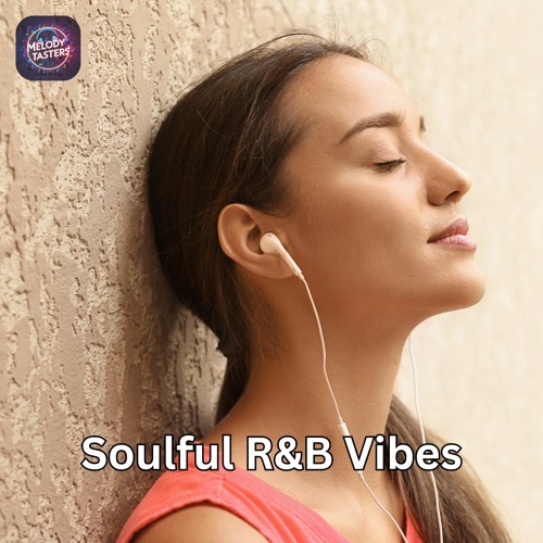 Soulful R&B Vibes