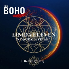 Einida Eleven - Navagraha Vrtah [I Am Boho Records]