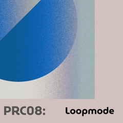 PRC08- Loopmode