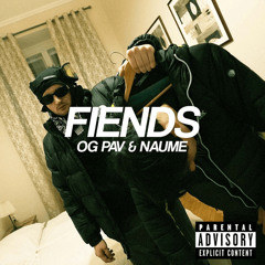 OG PAV & NAUME - FIENDS