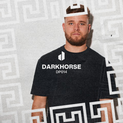 DARKHORSE - Dionysus Podcast 014