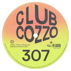 Club Cozzo 307 The Face Radio / Shadow