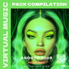 PACK COMPILATION VARIADO AGOSTO 2025 - REGGAETON - TECH HOUSE - MASHUPS *LINK DOWNLOAD*