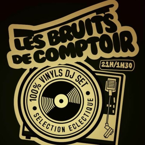 Les Bruits De Comptoir