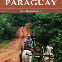 ( 45nOS ) Paraguay (Other Places Travel Guide) by  Romy Natalia Goldberg ( 2isu )