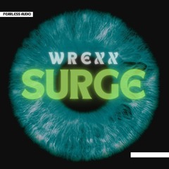 Wrexx - Surge (FORTHCOMING) NEUROFUNK