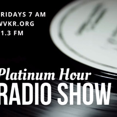 Platinum Pat's Oct 3rd 2025 (WVKR) Platinum Hour Radio Show