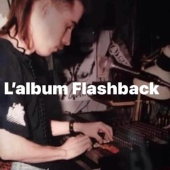 LALBUM FLASHBACK DJ CLAUDE FORGUES