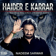 Haider e karar by Nadeem sarwar.mp3